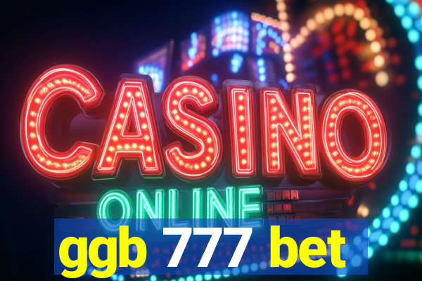 ggb 777 bet